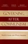 Governing after Communism cover