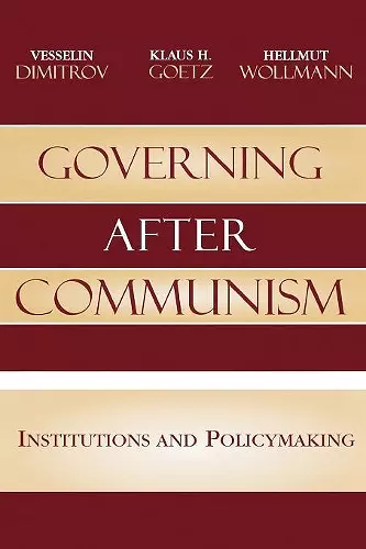 Governing after Communism cover