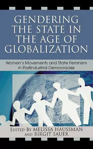 Gendering the State in the Age of Globalization cover