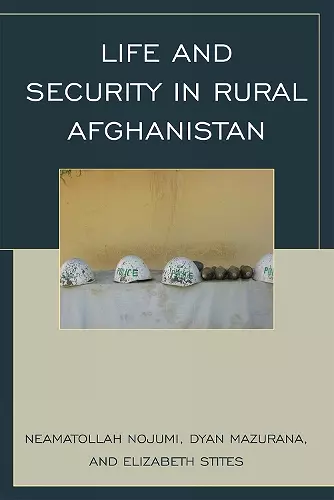 Life and Security in Rural Afghanistan cover