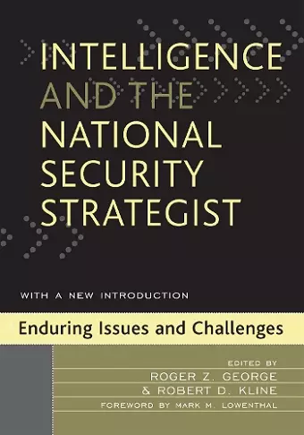 Intelligence and the National Security Strategist cover