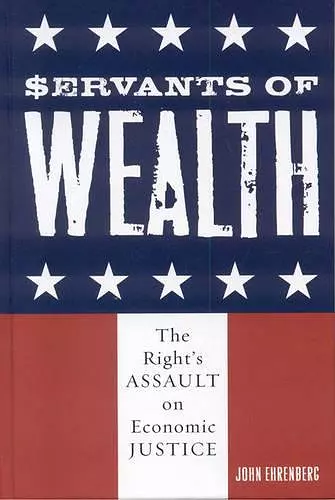 Servants of Wealth cover