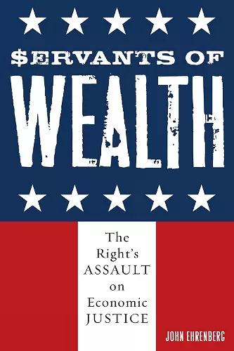 Servants of Wealth cover