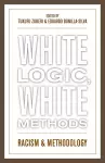 White Logic, White Methods cover