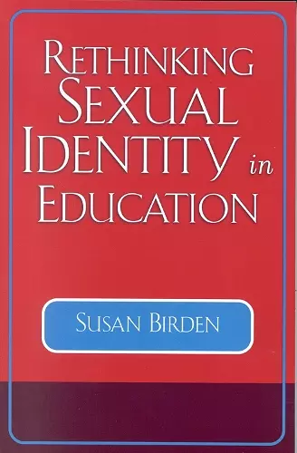 Rethinking Sexual Identity in Education cover