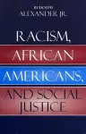 Racism, African Americans, and Social Justice cover