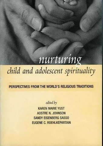 Nurturing Child and Adolescent Spirituality cover