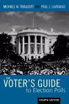 The Voter's Guide to Election Polls cover