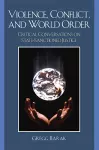 Violence, Conflict, and World Order cover