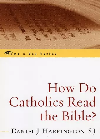 How Do Catholics Read the Bible? cover