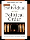 The Individual and the Political Order cover