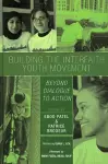 Building the Interfaith Youth Movement cover