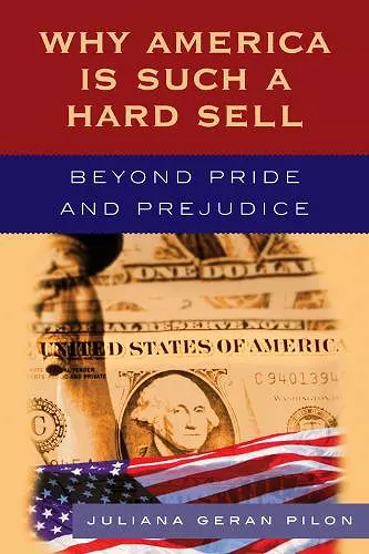 Why America Is Such a Hard Sell cover