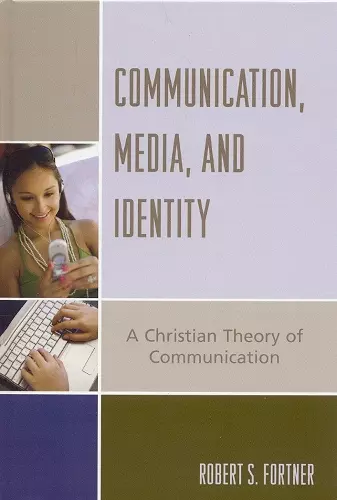 Communication, Media, and Identity cover