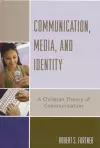 Communication, Media, and Identity cover