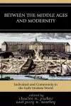 Between the Middle Ages and Modernity cover