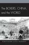 The Boxers, China, and the World cover