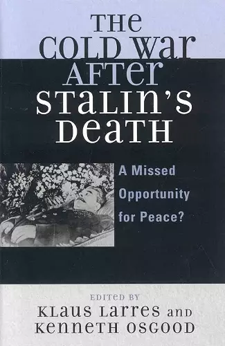 The Cold War after Stalin's Death cover