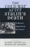 The Cold War after Stalin's Death cover