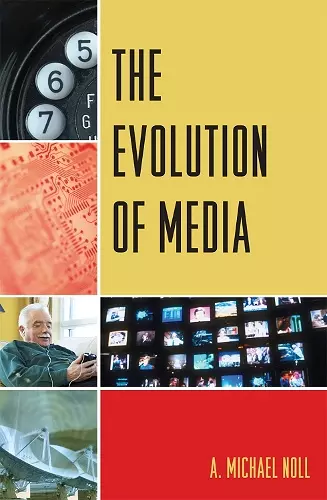 The Evolution of Media cover