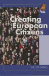 Creating European Citizens cover