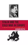 Stalin and the Cold War in Europe cover