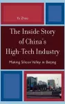 The Inside Story of China's High-Tech Industry cover