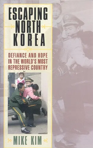 Escaping North Korea cover