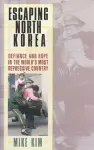 Escaping North Korea cover