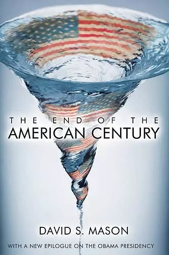 The End of the American Century cover