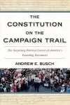 The Constitution on the Campaign Trail cover