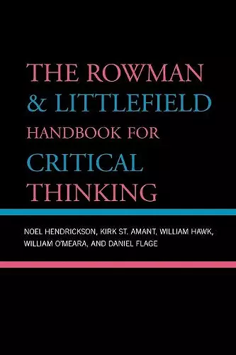 The Rowman & Littlefield Handbook for Critical Thinking cover