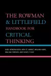 The Rowman & Littlefield Handbook for Critical Thinking cover