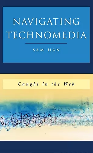 Navigating Technomedia cover