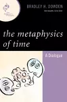 The Metaphysics of Time cover