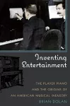 Inventing Entertainment cover