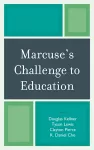Marcuse's Challenge to Education cover