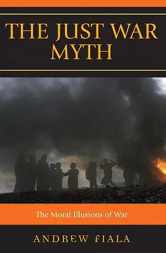 The Just War Myth cover