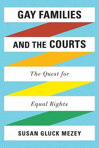 Gay Families and the Courts cover