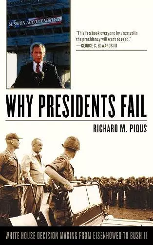 Why Presidents Fail cover