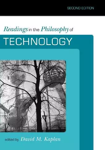 Readings in the Philosophy of Technology cover