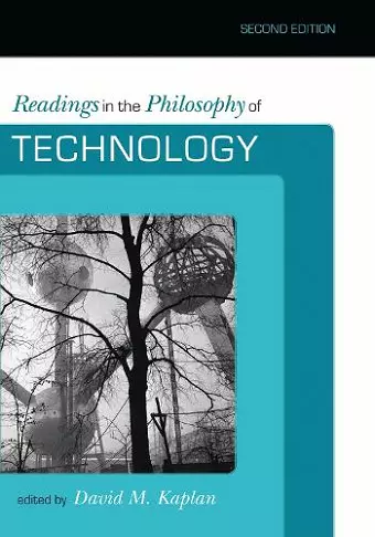 Readings in the Philosophy of Technology cover