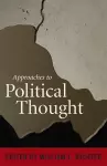 Approaches to Political Thought cover