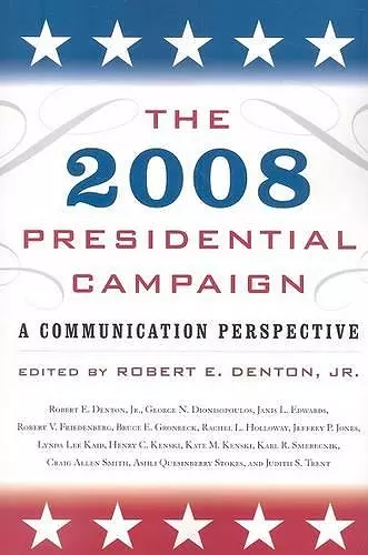 The 2008 Presidential Campaign cover