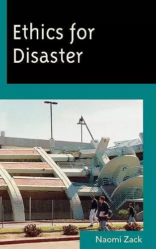 Ethics for Disaster cover