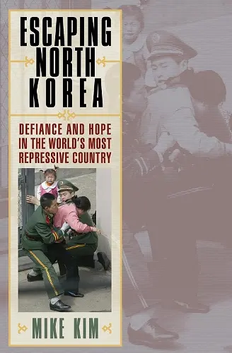 Escaping North Korea cover
