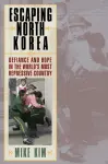 Escaping North Korea cover