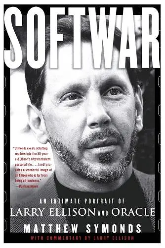 Softwar: An Intimate Portrait of Larry Ellison and Oracle cover