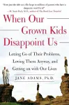 When Our Grown Kids Disappoint Us cover