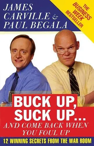Buck Up, Suck Up . . . and Come Back When You Foul Up cover